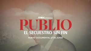 Publio, el secuestro sin fin / Max